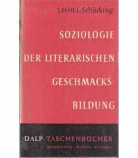 Soziologie der literarischen geschmaks bildung