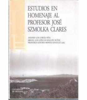 Estudios en homenaje al profesosr José Szmolka Clares