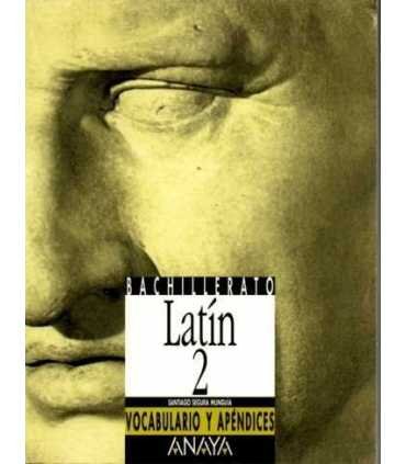 Latín 2 Bachillerato. Libro de texto y cuaderno de vocabulario