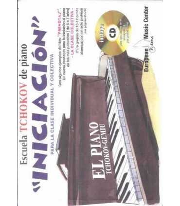 Escuela Tchokov de piano. Iniciación para la clase individual y colectiva