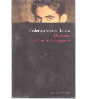 Mi pueblo y otros textos vegueros