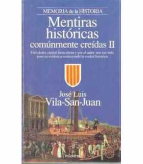 Mentiras históricas comúnmente creídas