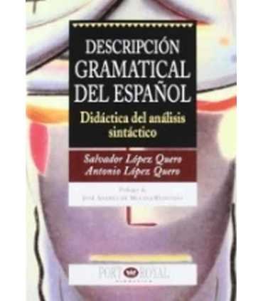 Descripción gramatical del español