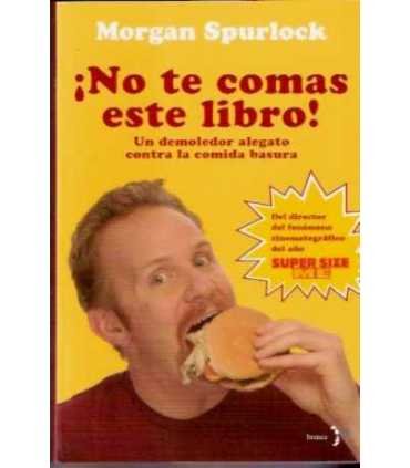 ¡No te comas este libro!