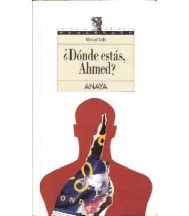 ¿Dónde estás, Ahmed?