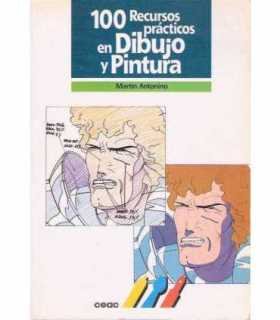 100 recursos prácticos en Dibujo y Pintura