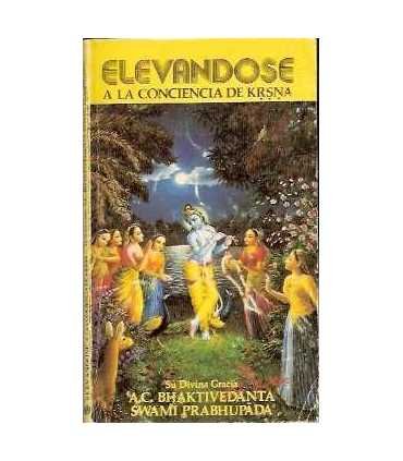 Elevándose a la conciencia de Krisna