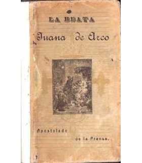 Juana de Arco. Vida popular de la beata