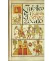 Jubileo en el zócalo. Retablo conmemorativo