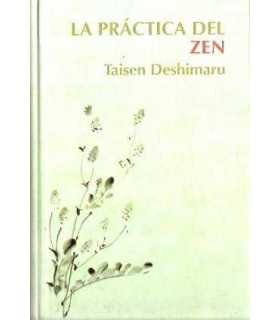 La práctica del Zen