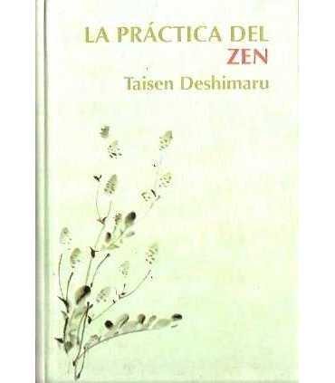 La práctica del Zen