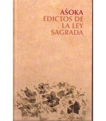 Asoka. Edictos de la ley sagrada