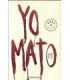 Yo mato