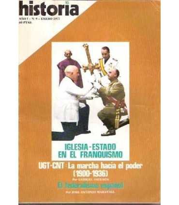 Historia 16. nº 9. Iglesia-Estado en el franquismo