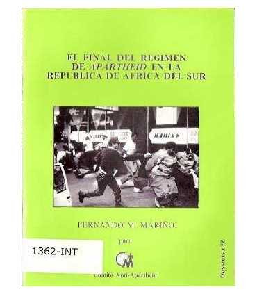 El final del régimen del Apartheid en la República