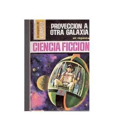 Proyección a otra galaxia