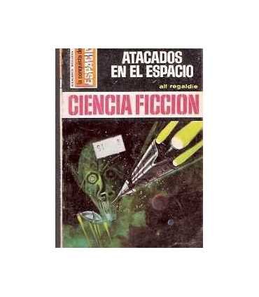 Atacados en el espacio