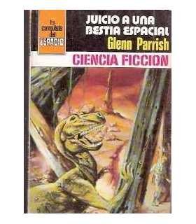Juicio a una bestia espacial