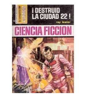 ¡Destruid la ciudad 22!