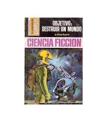 Objetivo: destruir un mundo