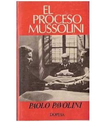 El proceso Mussolini