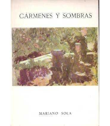 Cármenes y sombras. Artistas, paisajes y recuerdos