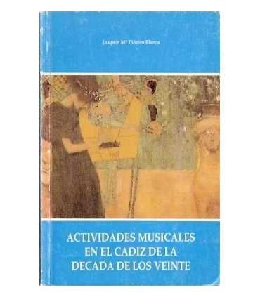 Actividades musicales en el Cádiz de la década de
