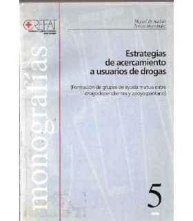 Estrategias de acercamiento a usuarios de drogas (