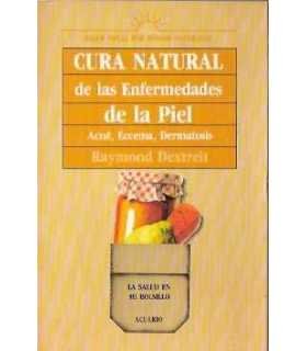 Cura natural de las enfermedades de la piel: Acné,