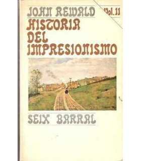 Historia del Impresionismo. Vol. II