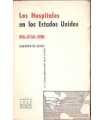 Los Hospitales en los Estados Unidos. Notas de un