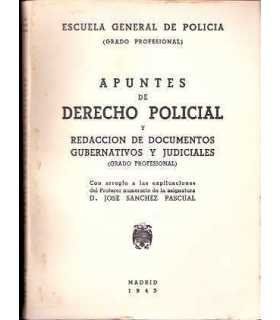 Apuntes de Derecho Policial y redacción de Documen