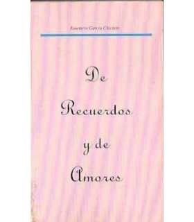 De Recuerdos y de Amores