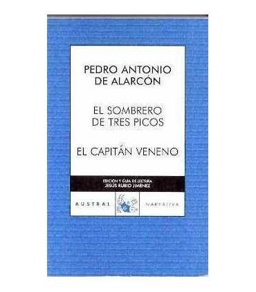 El sombrero de tres picos. El capitán Veneno