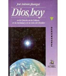 Dios, hoy en la Ciencia, en la Cultura, en la Soci