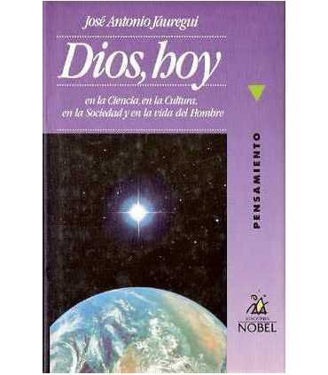 Dios, hoy en la Ciencia, en la Cultura, en la Soci