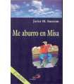 Me aburro en Misa