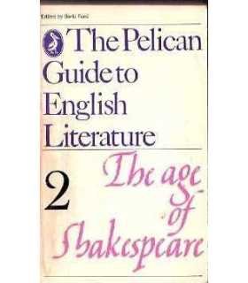 The Pelican Guide to English Literature. 2 The age