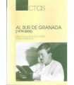 Actas. Al sur de Granada (1919- 2005). Primeras Jo