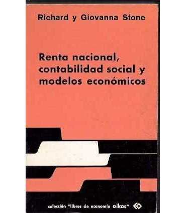 Renta nacional, contabilidad social y modelos econ