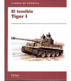 Carros de combate. El temible Tiger I