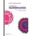Lo esencial de Numerología. Conócete a ti mismo y
