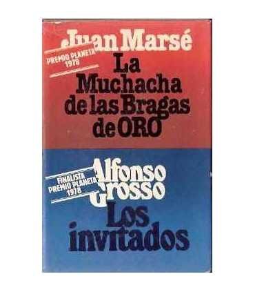 La muchacha de las bragas de oro. Los invitados