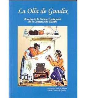 La Olla de Guadix. Recetas de la Cocina Tradiciona