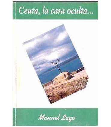 Ceuta, la cara oculta...