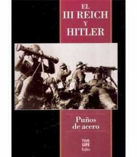 El tercer Reich y Hitler. Puños de acero