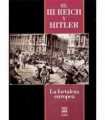 El tercer Reich y Hitler. La fortaleza europea