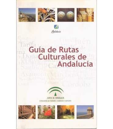 Guía de Rutas Culturales de Andalucía
