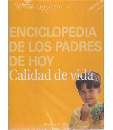 Enciclopedia de los padres de hoy. Calidad de vida