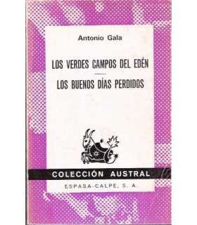 Los verdes campos del Edén. Los buenos días perdid